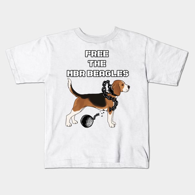 Free the MBR Beagles - Stop Animal Testing Kids T-Shirt by RichieDuprey